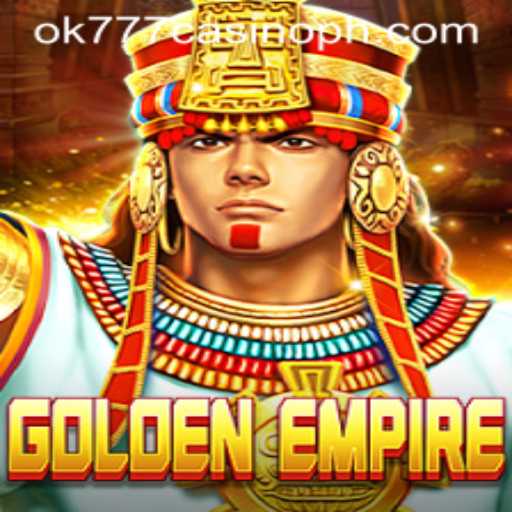 GoldenEmpire: A Luxurious Casino Game Experience at ok777 Casino