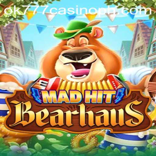 Explore the Exciting World of MadHitBearhaus and ok777 Casino