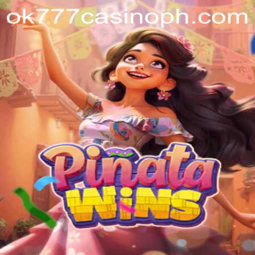 Exploring the Exciting World of PinataWins at OK777 Casino