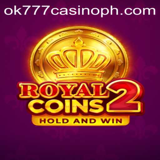 Unveiling the Thrill of RoyalCoins2 at ok777 Casino